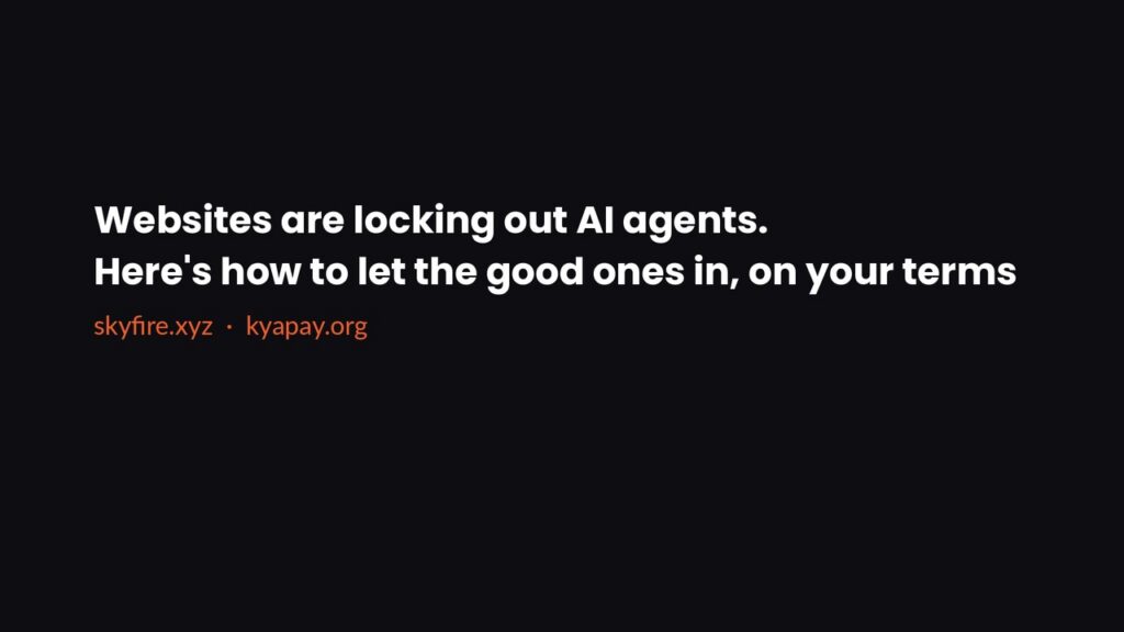 Websites are locking out AI agents. Here’s how to let the good ones in, on your terms